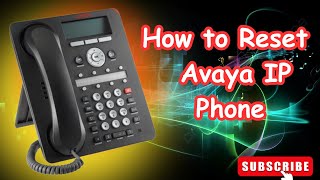 How to Reset an Avaya IP Phone Step by Step Guide [upl. by Maxi]