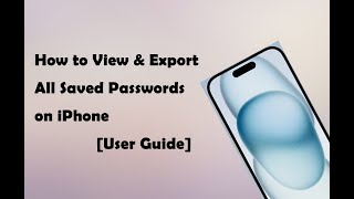 💡iSumsoft iPhone Passcode Refixer Guide  How to View amp Export Saved iPhone Passwords [upl. by Politi]