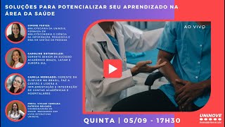 UNINOVE LIVE  SOLUÇÕES PARA POTENCIALIZAR SEU APRENDIZADO NA ÁREA DA SAÚDE [upl. by Harberd]