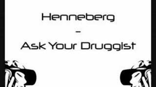 Henneberg  Ask Your Druggist [upl. by Giorgi439]