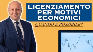 Il Licenziamento per Motivi Economici quando è possibile [upl. by Chen]