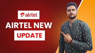 Top 4 Airtel New Update  Airtel  Airtel Data Plan 2024 😊 [upl. by Novyert37]