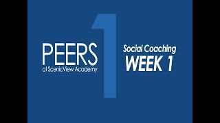 Social Coaching for PEERS Week 1 [upl. by Nhtanhoj]