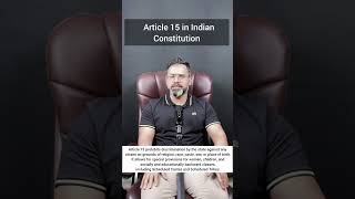 Article 15 of Indian Constitution Explained  Indian Constitution  Polity  UPSCExam shorts [upl. by Binah]