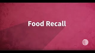 Food Recall [upl. by Morentz]