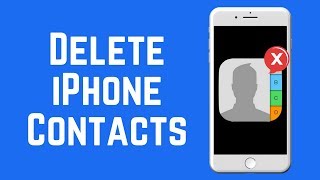 How to Delete One or More Contacts on iPhone [upl. by Nyleak]