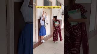 When your Mother is a Teacher👩‍🏫😂 shorts funnyshorts comedyshorts teacherlife ytshorts [upl. by Lednam]