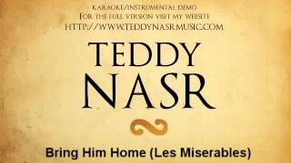 Instrumental  Karaoke  Bring Him Home from Les Miserables  Teddy NASR [upl. by Nniw]