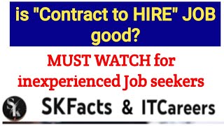 quotContract to HIREquot JOB is good jobs skfacts [upl. by Sirred]