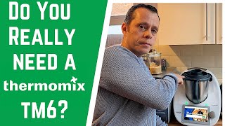 Do You Really Need A Thermomix TM6 Honest Review [upl. by Kinchen]