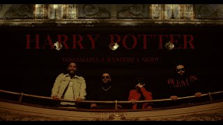 DawaMafia x Random x Mody  Harry Potter Vidéoclip Officiel [upl. by Ttoille]