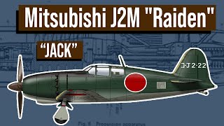 Mitsubishi J2M Raiden The Successful High altitude Japanese interceptor of WWII [upl. by Yettie]