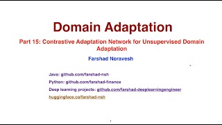 Part 15 contrastive adaptation network for unsupervised domain adaptation [upl. by Markos]