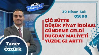 AGRO TV İle GÜNAYDIN ÇİĞ SÜTTE DÜŞÜK FİYAT İDDİASI GÜNDEME GELDİ [upl. by Pamella]