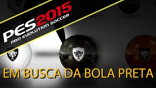 PES 2015 Contratando jogador  Em busca da bola preta diamante part 2 [upl. by Nadeen]