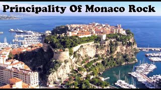 PRINCIPALITY OF MONACO  ROCK OF MONACO  PRINCIPADO DE MONACO [upl. by Aitital]