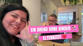 Auszeit für Eltern  Endlich mal wieder zu zweit  Elternzeit  Essen zu zweit  Vlog [upl. by Trenna]