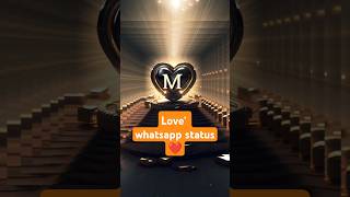 M love status  m name  m letter [upl. by Notsecnirp]