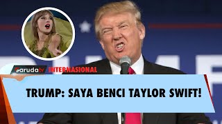 Trump Senggol Taylor Swift Setelah TerangTerangan Dukung Kamala Harris [upl. by Fenton268]