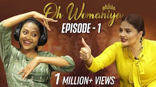 Oh Womaniya  Episode 1  Suma Kanakala  Sreemukhi  All About Woman  Sreemukhi Talk Show [upl. by Rise]