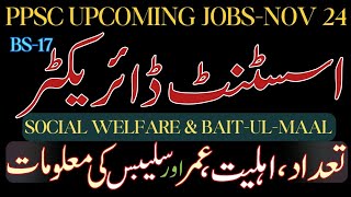 PPSC Upcoming Assistant Director Social Welfare jobs  PPSC jobsNovember 2024  Assistant Director [upl. by Hewart]