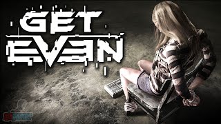 Get Even Platinum Trophy Gameplay Walkthrough Part 10  quotThe GraceKidnappingquot files [upl. by Saucy]