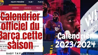 le calendrier officiel du fc Barcelone cette saison [upl. by Borden14]