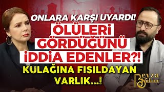 Onlara Karşı Uyardı Ölüleri Gördüğünü İddia Edenler Kulağına Fısıldayan Varlık Kürşad Berkkan [upl. by Bret622]