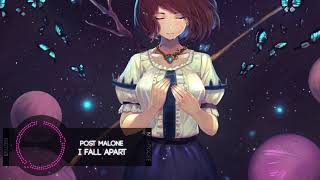 Nightcore  Post Malone  I Fall Apart Cimorelli Cover [upl. by Rosane]