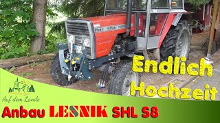 Endlich Hochzeit 🥳 Lesnik SHL S8 Anbau am Traktor MF 254s 👉 Frontkraftheber Fronthydraulik [upl. by Blayne]