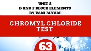 Chromyl Chloride Test Part 63 Unit8  cbse grade 12chemistry df blockby Vani maam [upl. by Nevur428]