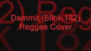 Dammit blink 182 Reggae Cover [upl. by Llenyar70]