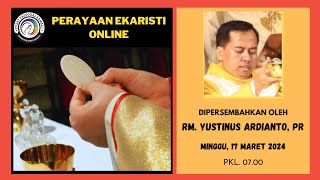 MISA MINGGU 17 MARET 2024  MINGGU PRAPASKAH V Pk 0700 WIB [upl. by Etnuaed]