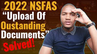 NSFAS 2022 Applications  How to upload outstanding documents [upl. by Boyes707]