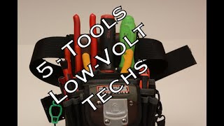 5 Tools for Every Low VoltageSecurity Technician [upl. by Odnolor181]