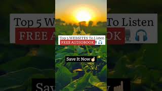 top 5 Websites To Listen Free Audiobooks 📝📝🎙🎧 audiobook freebooks secretwebsites save explore [upl. by Nagiem]