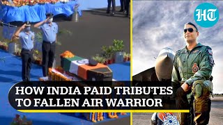 Watch From Bengaluru to Bhopal India pays befitting tributes to Group Captain Varun Singh [upl. by Ribak]