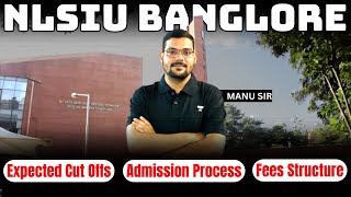 NLSIU Banglore  Expected Cut Offs  Fees Structure  Admission Process  CLAT 2024  Unacademy CLAT [upl. by Oliana720]