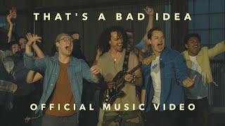 thats a bad idea FULL MUSIC VIDEO [upl. by Sidnac104]