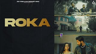 Roka Official Video  D Naveen  Manisha Sharma  Addi Kalyan  Pari Chauhan  Haryanvi Song [upl. by Pauletta310]