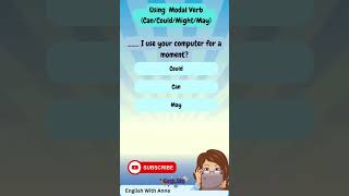 Using Modal Verb CanCouldMightMay Learning English With Anne shorts english study [upl. by Atniuqal431]