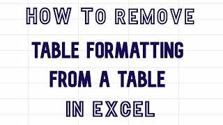 How to remove table formatting from a table in Excel video excel exceltable exceltutorial table [upl. by Nahsyar]