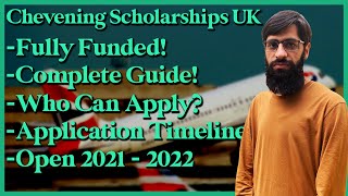 How to Win a Chevening Scholarship  Fully Funded UK Scholarship for Pakistanis 2021  2022 [upl. by Ognimod558]