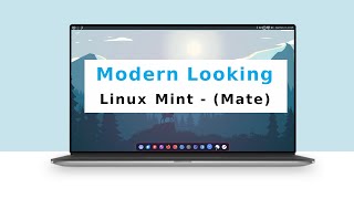 Mate Desktop Never Looked This Modern on Mint 2024 [upl. by Stillmann]