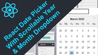 ReactJS Projects Adding Calendar with Scrollable Year and Month Dropdown in React Date Picker [upl. by Resee]