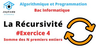 Bac informatique La Récursivité Exercice 4  Somme des N premier entiers Algorithme et python [upl. by Belamy]