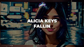 Alicia Keys  Fallin Lyrics [upl. by Innej599]