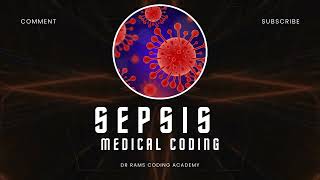 Sepsis  Septicemia  SIRS  Medical Coding Quiz  20  Dr Rams Medical Coding Academy [upl. by Tadeas824]