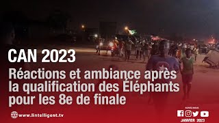 CAN 2023 Réactions et ambiance après la qualification des Éléphantspour les 8e de finale [upl. by Rock]