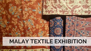 Malay Textile Exhibition in Kuala Lumpur by John Ang [upl. by Leis912]